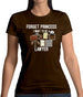 Forget Princess Lawyer Womens T-Shirt
