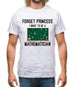 Forget Princess Maths Mens T-Shirt