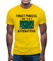 Forget Princess Maths Mens T-Shirt