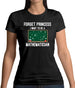 Forget Princess Maths Womens T-Shirt