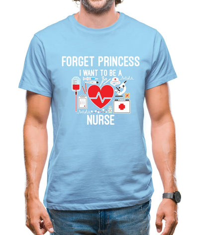 Forget Princess Nurse Mens T-Shirt