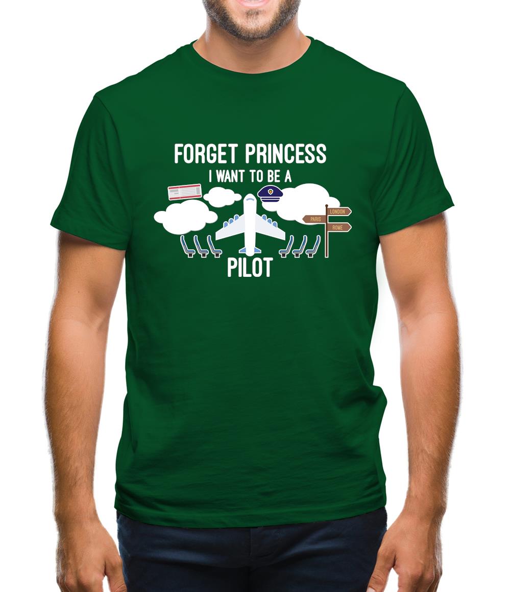 Forget Princess Pilot Mens T-Shirt