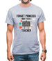 Forget Princess Teacher Mens T-Shirt