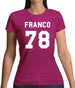 Franco 78 Womens T-Shirt