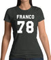 Franco 78 Womens T-Shirt