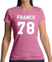 Franco 78 Womens T-Shirt