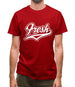 Fresh Mens T-Shirt