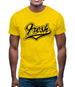 Fresh Mens T-Shirt