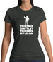 Friends Don't Let Friends Skip Leg Day Womens T-Shirt