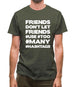 Friends Don't Let Friends Use Hashtags Mens T-Shirt