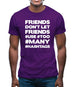 Friends Don't Let Friends Use Hashtags Mens T-Shirt