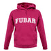 Fubar (College Style) unisex hoodie