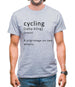 Funny Definition Of Cycling Mens T-Shirt