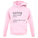 Funny Definition Of Cycling unisex hoodie