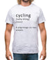 Funny Definition Of Cycling Mens T-Shirt