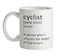 Funny Definition Cyclist Ceramic Mug