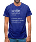 Funny Definition Of Cyclist Mens T-Shirt