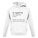 Funny Definition E-Sports unisex hoodie