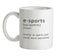 Funny Definition E-Sports Ceramic Mug