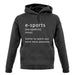 Funny Definition E-Sports unisex hoodie