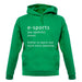 Funny Definition E-Sports unisex hoodie