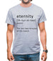 Funny Definition Of Eternity Mens T-Shirt