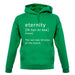 Funny Definition Of Eternity unisex hoodie