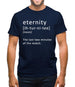 Funny Definition Of Eternity Mens T-Shirt