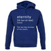 Funny Definition Of Eternity unisex hoodie