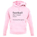 Funny Definition Of Football unisex hoodie