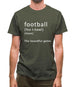 Funny Definition Of Football Mens T-Shirt