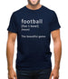 Funny Definition Of Football Mens T-Shirt