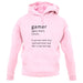 Funny Definition Of Gamer unisex hoodie