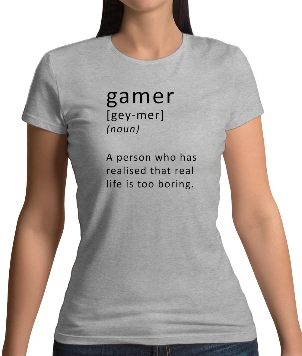 Funny Definition Of Gamer Womens T-Shirt