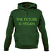 Future Is Vegan Unisex Hoodie