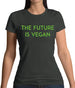 Future Is Vegan Womens T-Shirt