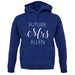 Future Mrs Allen unisex hoodie