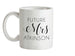 Future Mrs Atkinson Ceramic Mug