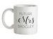 Future Mrs Badgley Ceramic Mug