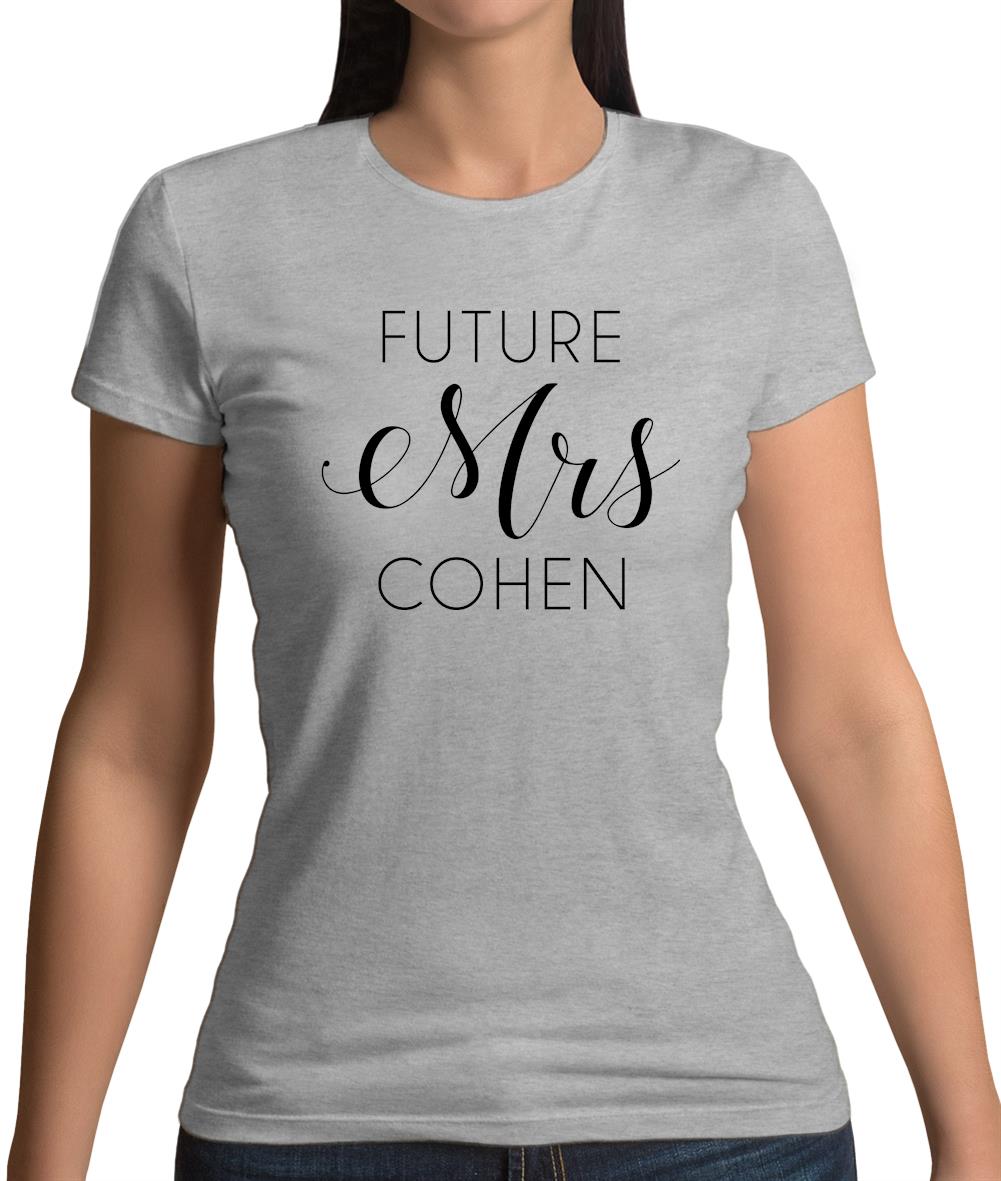 Future Mrs Cohen Womens T-Shirt