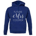 Future Mrs Cooper unisex hoodie