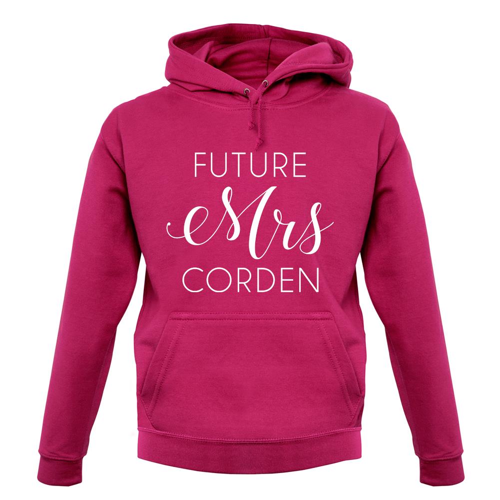 Future Mrs Corden unisex hoodie