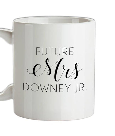 Future Mrs Downeyjr Ceramic Mug