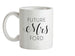 Future Mrs Ford Ceramic Mug