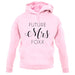 Future Mrs Foxx unisex hoodie