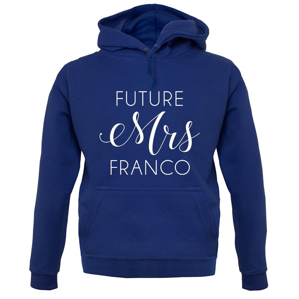 Future Mrs Franco unisex hoodie