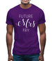 Future Mrs Fry Mens T-Shirt