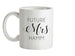 Future Mrs Hamm Ceramic Mug
