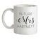 Future Mrs Hartnett Ceramic Mug