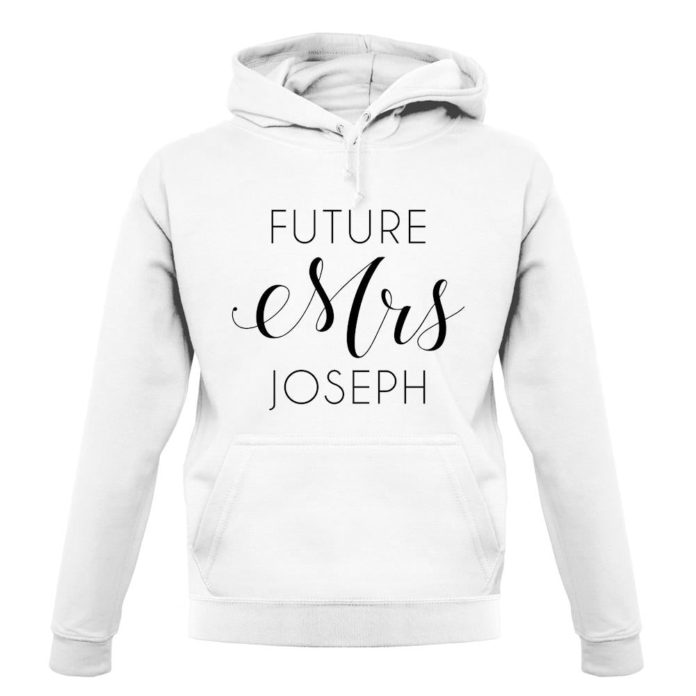 Future Mrs Joseph unisex hoodie